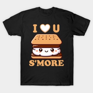 I Love You Smore Funny Camping S'more Pun T-Shirt